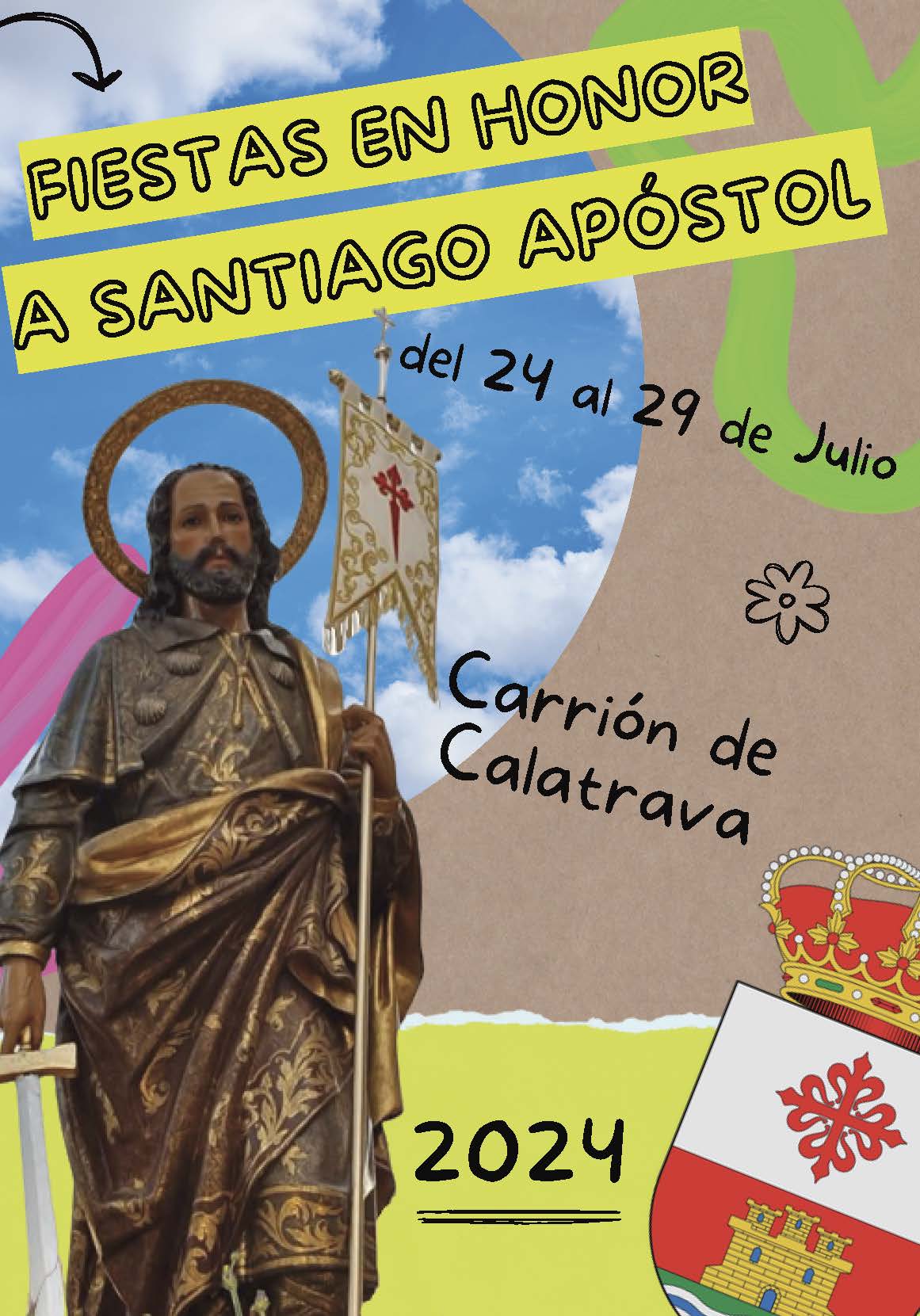 Fiestas patronales en honor de Santiago Apóstol 2024 Carrión de Calatrava